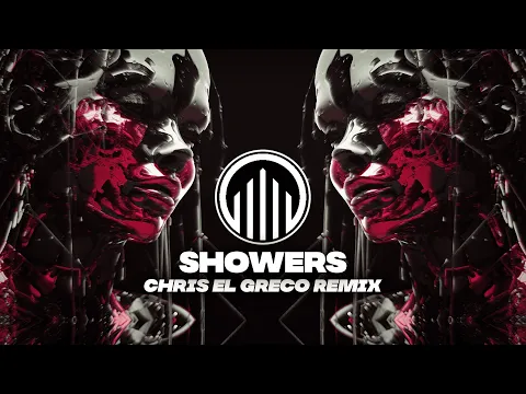 Download MP3 SHOWER (CHRIS EL GRECO TECHNO REMIX)