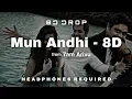 Download Lagu Mun Andhi  8D - 7am Arivu - Harris Jayaraj (8D DROP TAMIZH)