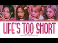 aespa Life's Too Short Lyrics (Color Coded Lyrics)