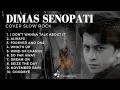 Download Lagu DIMAS SENOPATI - KUMPULAN COVER LAGU SLOW ROCK TERBAIK #dimassenopati #dimassenopatiterbaru #cover