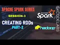 Apache Spark Series from A-Z Session-3 2 Creating RDDs