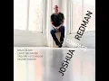Ghost - Joshua Redman