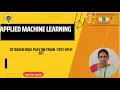 DT ROLE PLAY APPLIED MACHINE LARNING SNS INSTITUTIONS