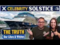 The Truth about the Celebrity Solstice Our Likes Wishes Celebrity Solstice Review