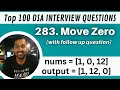 283 Move Zeroes Top Interview DSA Questions Java Solution with time complexity