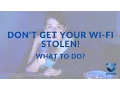 How to secure your Wi-Fi Network - Panda Security
