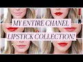 MY ENTIRE CHANEL LIPSTICK COLLECTION