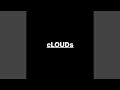Download Lagu cLOUDs