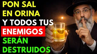 Pon SAL en tu ORINA para DESTRUIR a todos tus ENEMIGOS sin ENFRENTARLOS | Sabiduría Judía