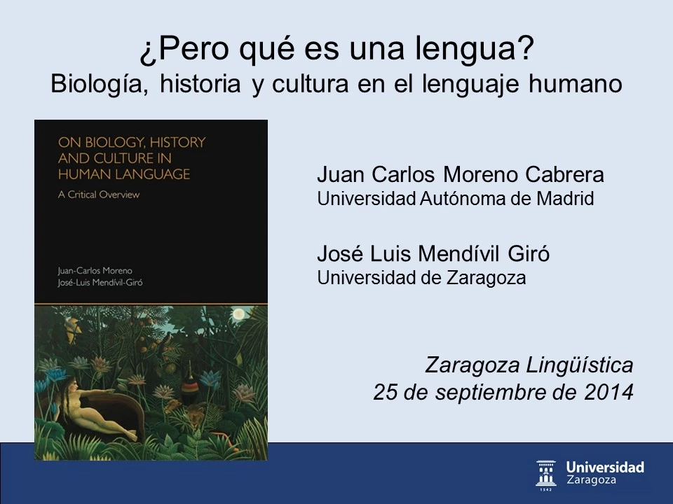 ¿Pero qué es una lengua? Biología, historia y cultura en el lenguaje humano
