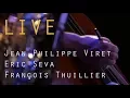 Lagu 60% de matière grave - Jean-Philippe Viret / Eric Seva / François Thuillier