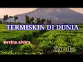 Download Lagu TERMISKIN DI DUNIA  ( REVINA ALVIRA) #karoke