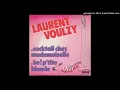 Laurent Voulzy ‎– Cocktail Chez Mademoiselle