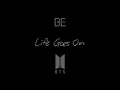 Download Lagu BTS 'Life Goes On' Teaser Loop, Music for Healing [3 Minutes]
