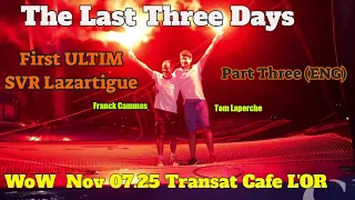 World on Water Nov 07.25 (Part 3) ULTIMS Finish, Racing Nov 4-6 TRANSAT CAFÉ L’OR Le Havre Normandie