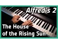 Download Lagu ♪ The House of the Rising Sun ♪ | Piano | Alfred's 2