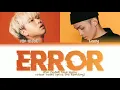 ASH ISLAND -  ‘Error (Ft. Loopy)[애쉬 아일랜드 오류  팻 루프]colour coded Lyrics (Han/ Rom/ Eng)