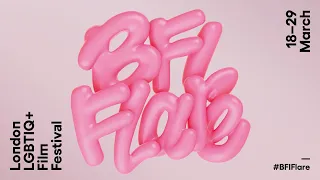 BFI Flare London LGBTIQ Film Festival 2020 Trailer BFI 