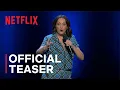 Celeste Barber Fine thanks Teaser Netflix