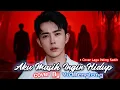Lagu FULL‼️ Lagu Yu Menglong Tersedih - Aku Masih Ingin Hidup (我還想活著) • Versi Indonesia \u0026 Mandarin
