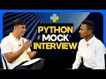 Best Python Interview Practice Real Mock with Kiran Sir