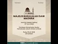 Download Lagu 🔴Live  Streaming Majelis Rasulullah SAW Madura