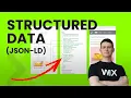 Boost Your Wix SEO with JSON-LD Structured Data