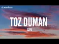 Sefo / Toz Duman (Lyrics)