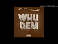 Dj Andy Man x Sphola SP ft ShappaCee - WHU DEM (official audio)