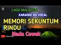 Download Lagu KARAOKE - MEMORI SEKUNTUM RINDU ( CEWEK ) FEMALE KEY