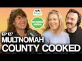 Multnomah County COOKED - Home Forward Scandal with Dr Sharon Meieran