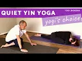 Lagu Quiet Yin Yoga | Yogi's Choice (90 mins)