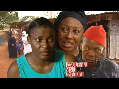 Download MP3 Mother And Daughter 1 - 2018 Latest Nigerian Nollywood Movie Full HD