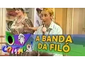 Lagu Ô COITADO - 3ª TEMPORADA - A BANDA DA FILÓ