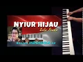 NYIUR HIJAU - SOLO PIANO - bagimu INDONESIA ku