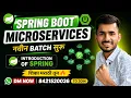 Spring Boot Microservices Batch 10 Modules of Spring aadiandjava