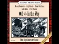 Uncle Pen - Old & In The Way