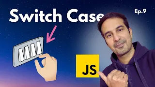 Switch Case in JavaScript JavaScript Tutorial - Ep 9