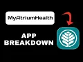 MyAtriumHealth App Overview - What To Know