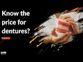 Know the price for dentures