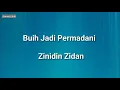 Lagu Zidan - Buih Jadi Permadani (Lirik Lagu)
