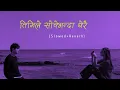 Download Lagu Timile Soche Bhanda Dherai (slowed+reverb)