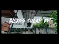 Download Lagu KEVIN RATER - BILANG SULAP_ ( ACUH )_2022_ official music video