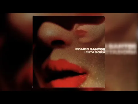 Download MP3 Romeo Santos - Imitadora