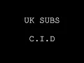 UK Subs-C.I.D