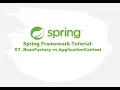 Spring Framework Tutorial BeanFactory vs ApplicationContext