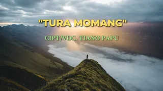 lagu manggarai terbaru tura momang cipt voc tiano papu
