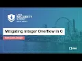 Mitigating Integer Overflow in C - Kees Cook Google