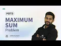 POTD - 2024 Maximum Sum Problem Problem of the Day GeeksforGeeks