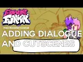 Adding Dialogue and Cutscenes The Full FNF Modding Course P4